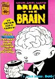 Brian the Brain n.1