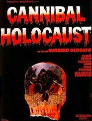 Locandina di Cannibal Holocaust