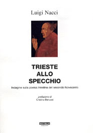 Trieste allo Specchio, di Luigi Nacci