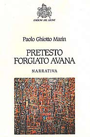 Copertina di Pretesto Forgiato Avana di Paolo Ghiotto