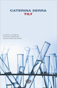 Copertina di Tilt, di Caterina Serra, edito da Einaudi
