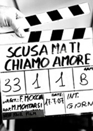 Ciack di Scusa ma ti chiamo amore