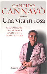 Copertina del libro Una vita in rosa di Candido Cannavò