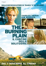 Locandina del film The burning plain di Guillermo Arriaga Un dolce odore di morte