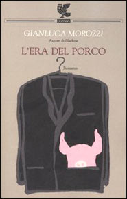 Copertina del libro di Gianluca Morozzi
