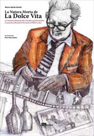 nuvo libro di Mauro Aprile Zanetti La natura morta de La dolce vita