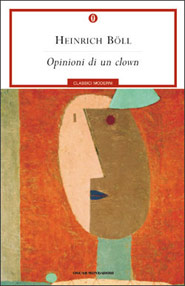 Copertina di Opinioni di un clown di Heinrich Boll
