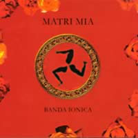 Cover di Matri Mia, album della Banda Jonica