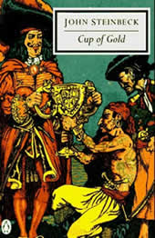John Steinbeck: Cup of Gold (1929)
