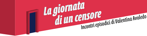 Leggi: La giornata di un censore