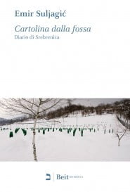 Cartolina dalla fossa. Diario di Srebrenica