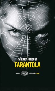Tarantola  Thierry Jonquet