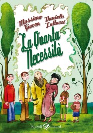 Copertina di La quarta necessità di Giacon e Luttazzi