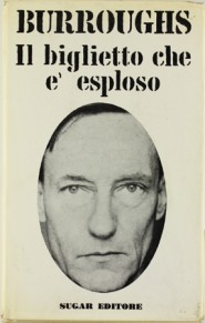 Il biglietto che è esploso di Burroughs