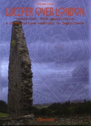 “Lucifer over London” di Antonello Cresti