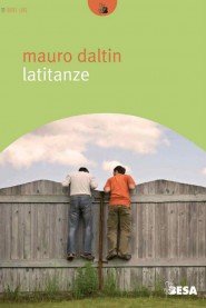 Latitanze di Mauro Daltin