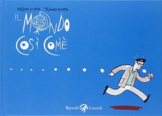 Il mondo così com'è Il mondo così com'è