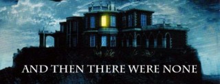 And Then There Were None